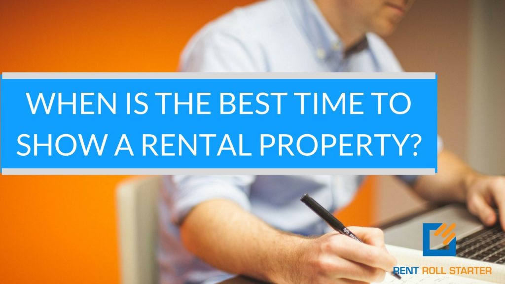 When Is The Best Time to Show a Rental Property